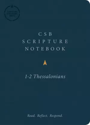 CSB Scripture Notebook, 1-2 Thessalonians