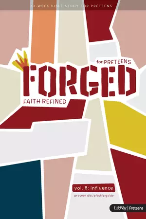 Forged: Faith Refined, Volume 8 Preteen Discipleship Guide