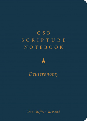 CSB Scripture Notebook, Deuteronomy