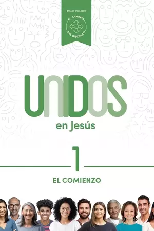Unidos en Jesús, volumen 1