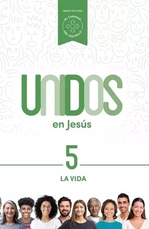 Unidos en Jesús, volumen 5