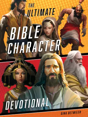 Ultimate Bible Character Devotional
