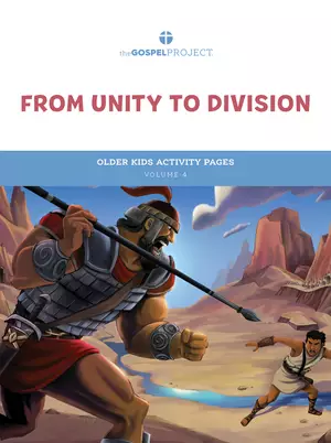 Gospel Project for Kids: Older Kids Activity Pages - Volume 4: From Unity to Division