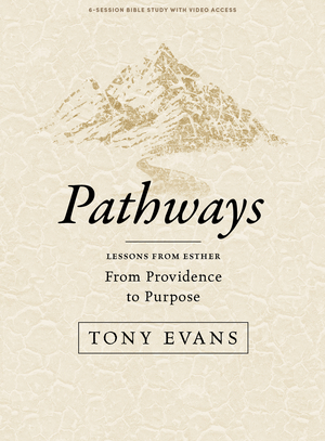 Pathways: Lessons from Esther - Bible Study Book with Video Access