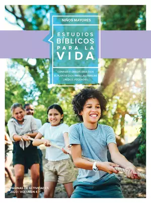 Estudios Bíblicos para la Vida para Escolares: Páginas de Actividades Grados 4-6 Otono 2023