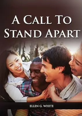 A Call to Stand Apart: (A book to Preparing youngs for a different style of christian life: country living, healthful living, consecrated way, living