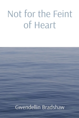Not for the Feint of Heart