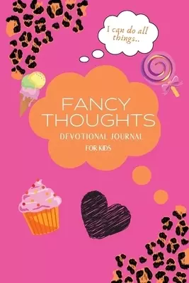 Fancy Thoughts Devotional Journal