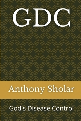 GDC (God's Disease Control)  Revised