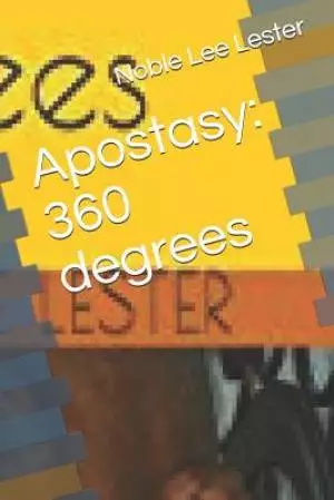 Apostasy: 360 Degrees