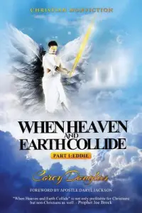 When Heaven and Earth Collide: Part 1: Eddie