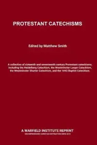 Protestant Catechisms