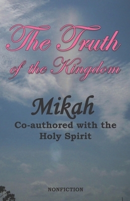 The Truth of the Kingdom