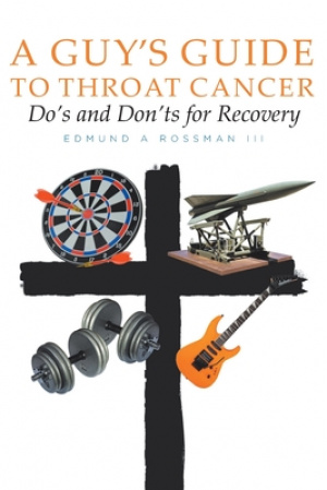 A Guy's Guide to Throat Cancer: Do's and Don'ts for Recovery - chemotherapy prayers hydration chemo-brain radiation-therapy lymphedema dry-mouth CT-Sc