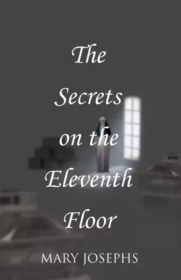 Secrets On The Eleventh Floor