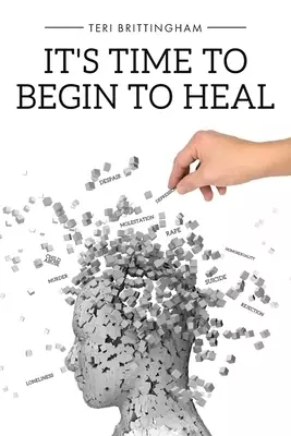 It's Time to Begin to Heal
