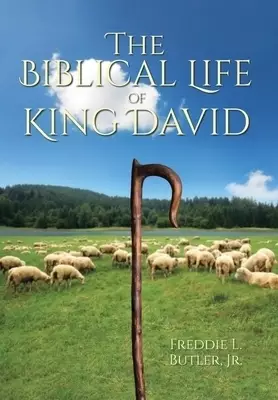 Biblical Life Of King David