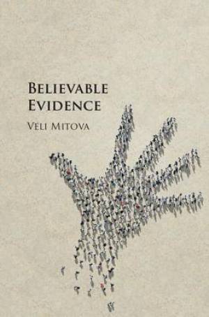 Believable Evidence
