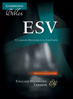 ESV Clarion Reference Bible Calfskin Leather Brown