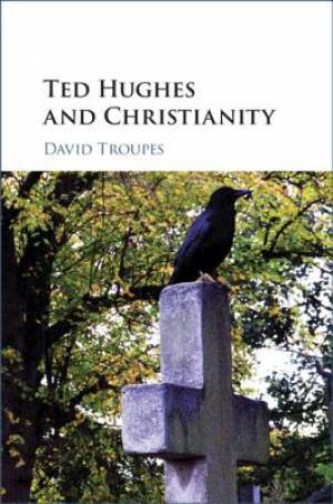 Ted Hughes And Christianity