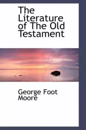 The Literature of The Old Testament