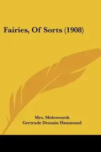 Fairies, Of Sorts (1908)