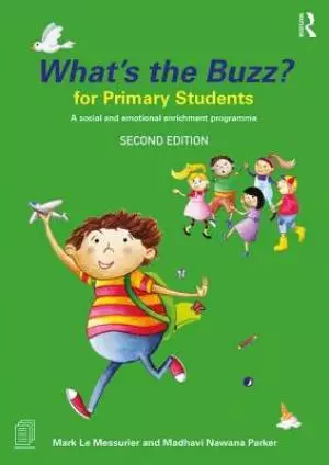 What's the Buzz?: A Social Skills Enrichment Programme for Primary Students