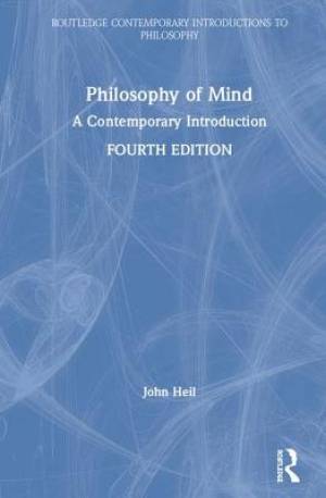 Philosophy of Mind: A Contemporary Introduction