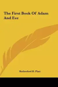 The First Book Of Adam And Eve