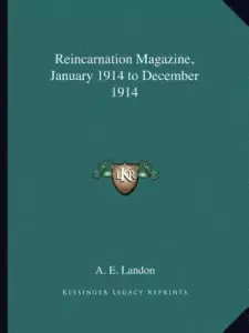 Reincarnation Magazine, January 1914 to December 1914