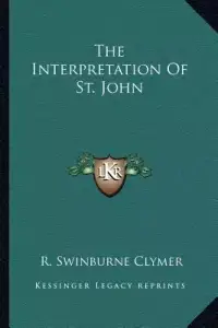 The Interpretation Of St. John