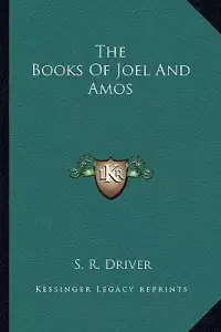 The Books Of Joel And Amos