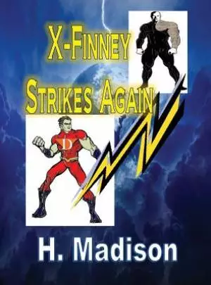 X-Finney Strikes Again