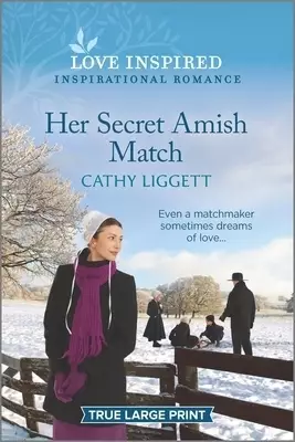 Her Secret Amish Match: An Uplifting Inspirational Romance