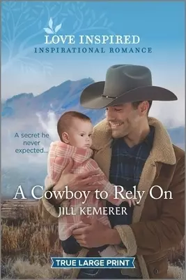 A Cowboy to Rely on