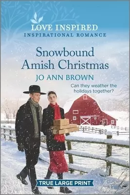 Snowbound Amish Christmas: An Uplifting Inspirational Romance