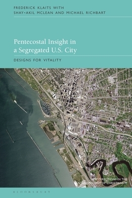 Pentecostal Insight in a Segregated US City: Designs for Vitality