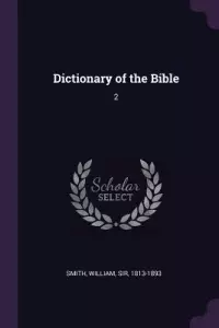 Dictionary of the Bible: 2