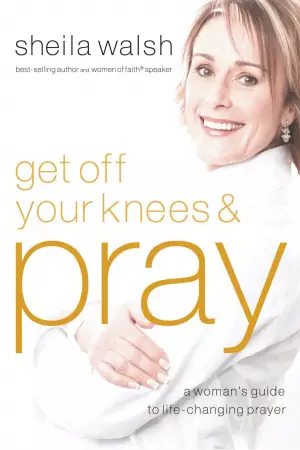 Get Off Your Knees And Pray Paperback Book
