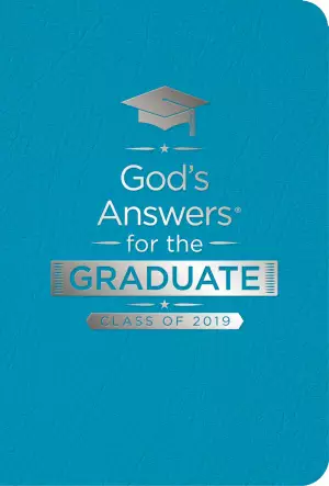 God's Answers for the Graduate: Class of 2019 - Teal NKJV