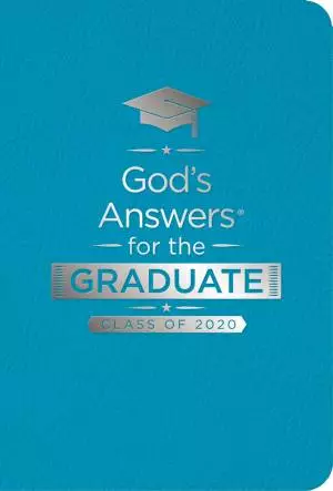 God's Answers for the Graduate: Class of 2020 - Teal NKJV