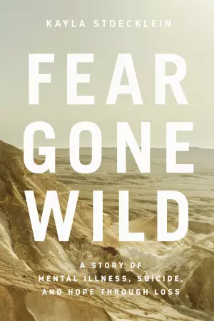 Fear Gone Wild