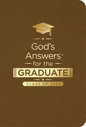 God's Answers for the Graduate: Class of 2021 - Brown NKJV