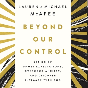 Beyond Our Control