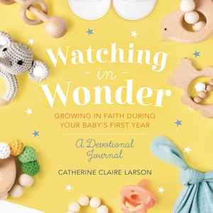 Watching in Wonder