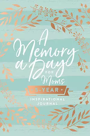 A Memory a Day for Moms