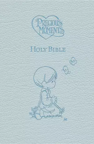 International Children's Bible (ICB) Precious Moments Bible, Blue