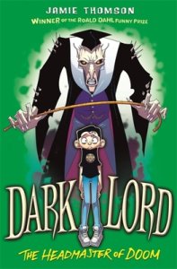 Dark Lord: Headmaster Of Doom