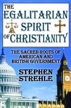 Egalitarian Spirit Of Christianity