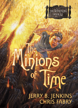 The Minions Of Time
